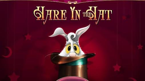 download Hare in the hat apk